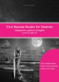 First Russian Reader for Students: bilingual for speakers of English Level A1 and A2 (Graded Russian Readers) (Volume 10) (English and Russian Edition)