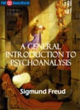 A General Introduction to Psychoanalysis, by Sigmund Freud