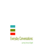 Everyday Conversations: Learning American English