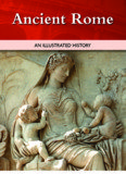 Illustrated History of Ancient Rome