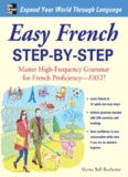 Easy French Step-by-step : Master High-frequency Grammar for 