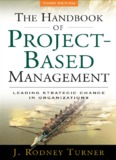 Handbook of Project-based Management : Leading Strategic 