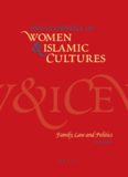 Encyclopedia of Women and Islamic Cultures, Vol. 2: Family, Law and Politics (Encyclopaedia of Women and Islamic Cultures)