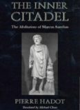 The Inner Citadel: The Meditations of Marcus Aurelius