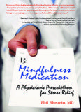 Mindfulness Book (‘Mindfulness Medication’ by Dr. Phil 