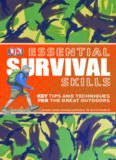 Essential Survival Skills (DK Essential Skills)  