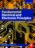 Fundamental Electrical and Electronic Principles, Third Edition