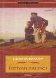 İhtiyar Balıkçı - Ernest Hemingway