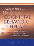 Acceptance and Mindfulness in Cognitive Behavior Therapy