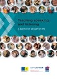 Teaching speaking and listening: a toolkit for practitioners