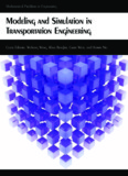 Modeling and Simulation in Transportation Engineering