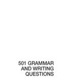 501 GRAMMAR AND WRITING QUESTIONS
