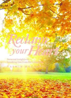 Reclaim Your Heart by Yasmin Mogahed