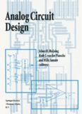 Analog Circuit Design: Operational Amplifiers, Analog to Digital Convertors, Analog Computer Aided