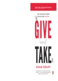 Give and Take: WHY HELPING OTHERS DRIVES OUR SUCCESS