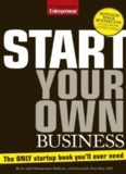 Start Your Own Business, Fifth Edition: The Only Start-Up Book You'll Ever Need  