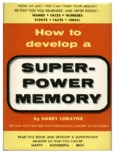 How to Develop A Super Power Memory