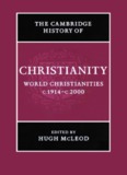 Cambridge History of Christianity, Volume 9