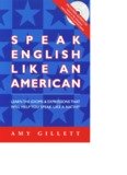 Speak English like an American - Noel's ESL eBook Library