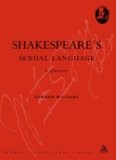 Shakespeares Sexual Language