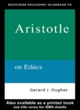 Routledge Philosophy GuideBook to Aristotle on Ethics