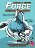 Force: Animal Drawing: Animal locomotion and design concepts for animators