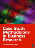 Case Study Methodology in Business Research