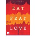 Eat, Pray, Love
