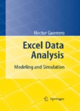 Excel Data Analysis: Modeling and Simulation