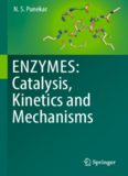ENZYMES: Catalysis, Kinetics and Mechanisms
