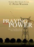 Praying with Power - How to Pray Effectively and Hear Clearly from God