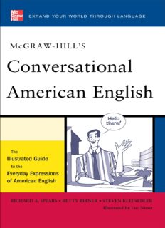 McGraw-Hill’s Conversational American English: The Illustrated Guide to Everyday Expressions of American English
