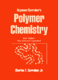 Polymer Chemistry, Sixth Edition