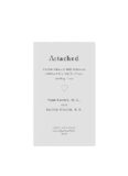 Attached: The New Science of Adult Attachment and How It Can Help You Find – and Keep – Love  