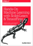 Hands-On Machine Learning with Scikit-Learn and TensorFlow: Concepts, Tools, and Techniques