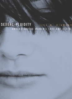 Sexual fluidity: understanding women's love and desire