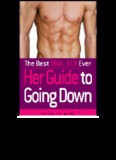 The Best Oral Sex Ever - Her Guide to Going Down.pdf