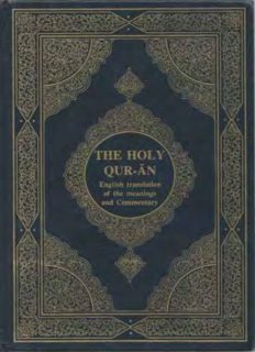 The Holy Quran English Translation of The Meanings and Commentary - King Fahd Printing Complex - Yusuf Ali Translation 1991