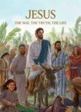 Jesus—The Way, the Truth, the Life