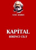 Kapital, Cilt: I - Karl Marx