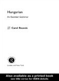 Hungarian: An Essential Grammar
