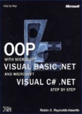 OOP with Microsoft Visual Basic .NET and Microsoft Visual C# .NET Step by Step