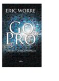 Go Pro 7 Steps to Becoming a Network Marketing Professional Eric Worre
