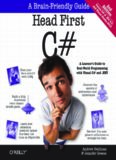 Head First C#, 2ed: A Learner's Guide to Real-World Programming with Visual C# and .NET (Head First