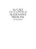 Gale Encyclopedia of Alternative Medicine. Vol. 3