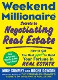 Weekend Millionaire Secrets to Negotiating Real Estate
