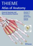 Thieme atlas of anatomy : general anatomy and musculoskeletal system : 1694 Illustrations, 100