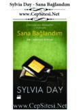 Sylvia Day - Sana Bağlandım www.CepSitesi.Net