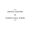 Shifting Shadow of Supernatural Power: A Prophetic Manual for Those Wanting to Move in God's