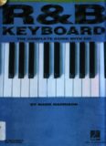 R&B Keyboard: The Complete Guide with CD! (Hal Leonard Keyboard Style)